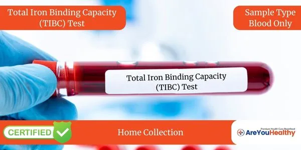 Total Iron Binding Capacity (TIBC) Test_