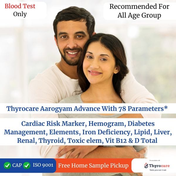Featured Image for Thyrocare Aarogyam Advanced Profile