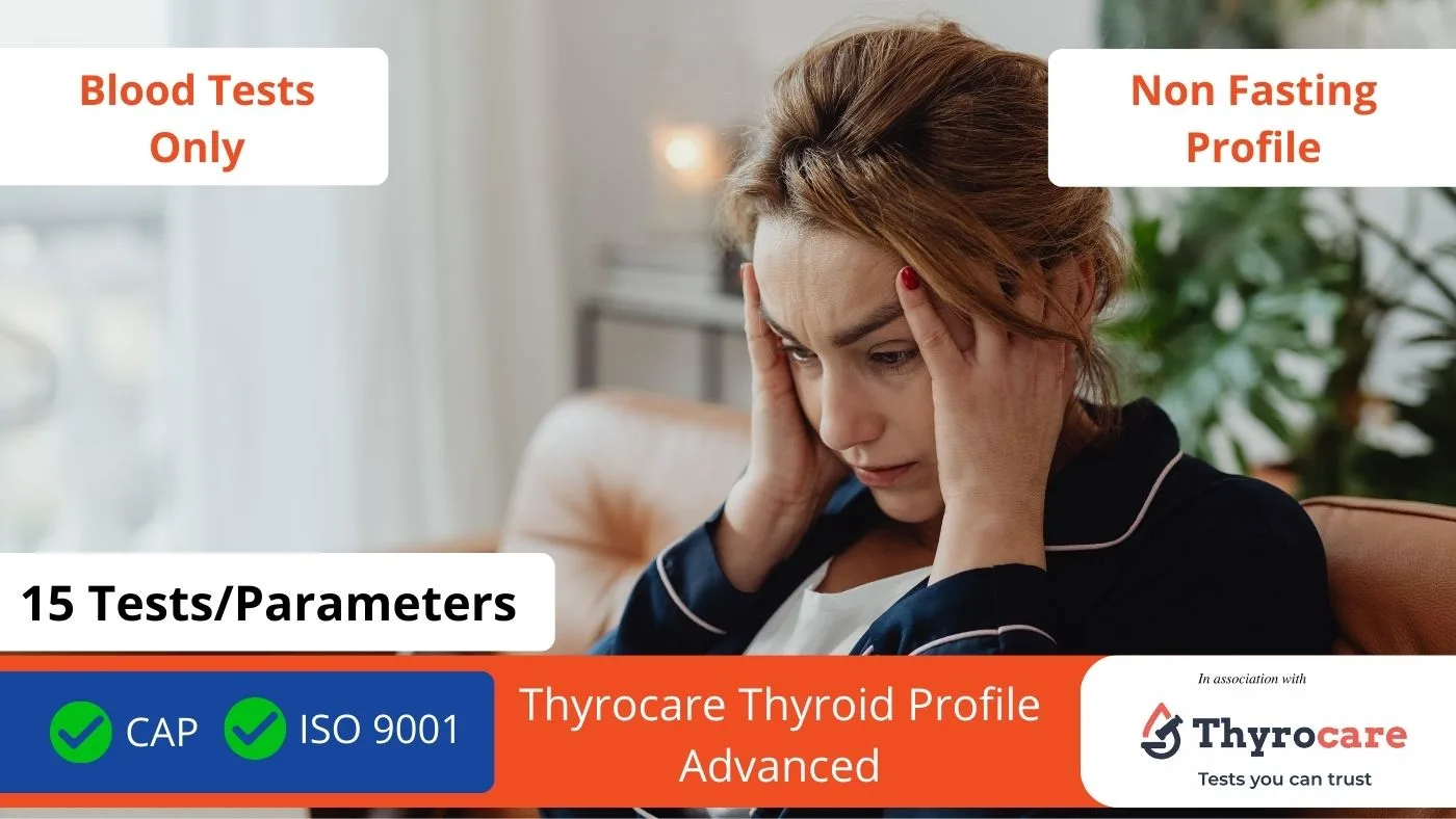 Thyrocare Thyroid Profile Advanced