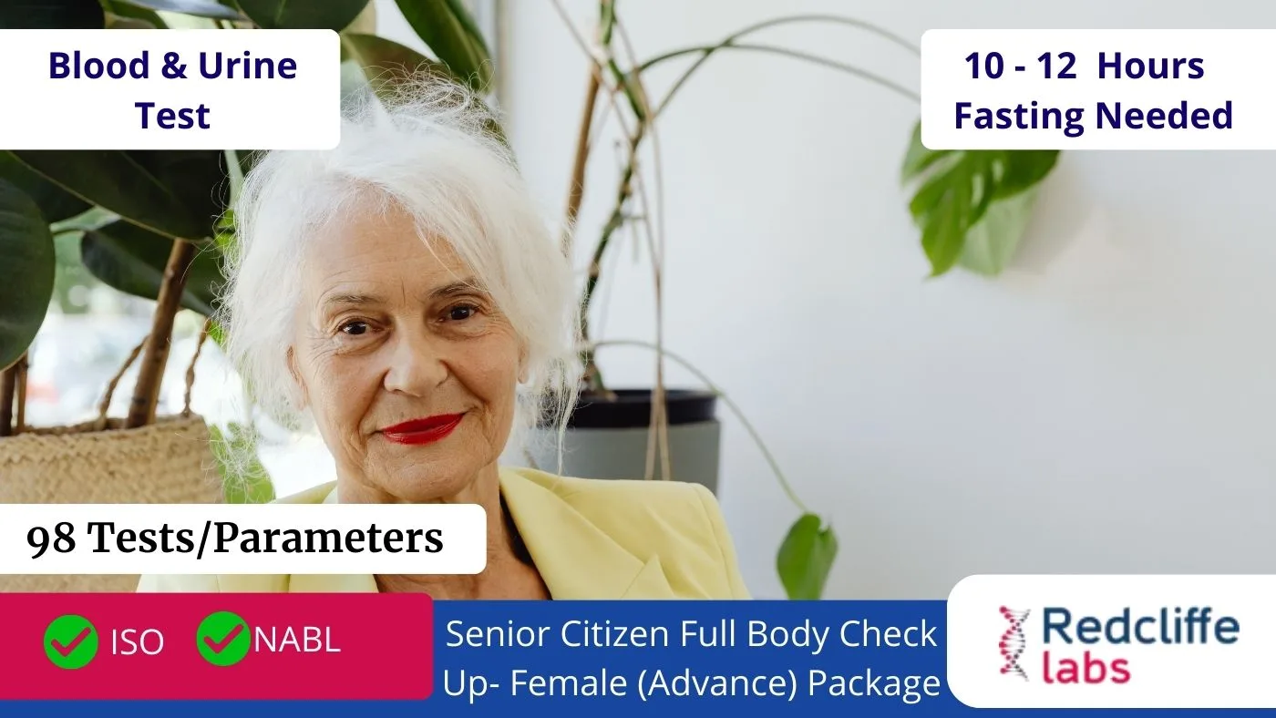 Senior Citizen Full Body Check Up- Female (Advance)