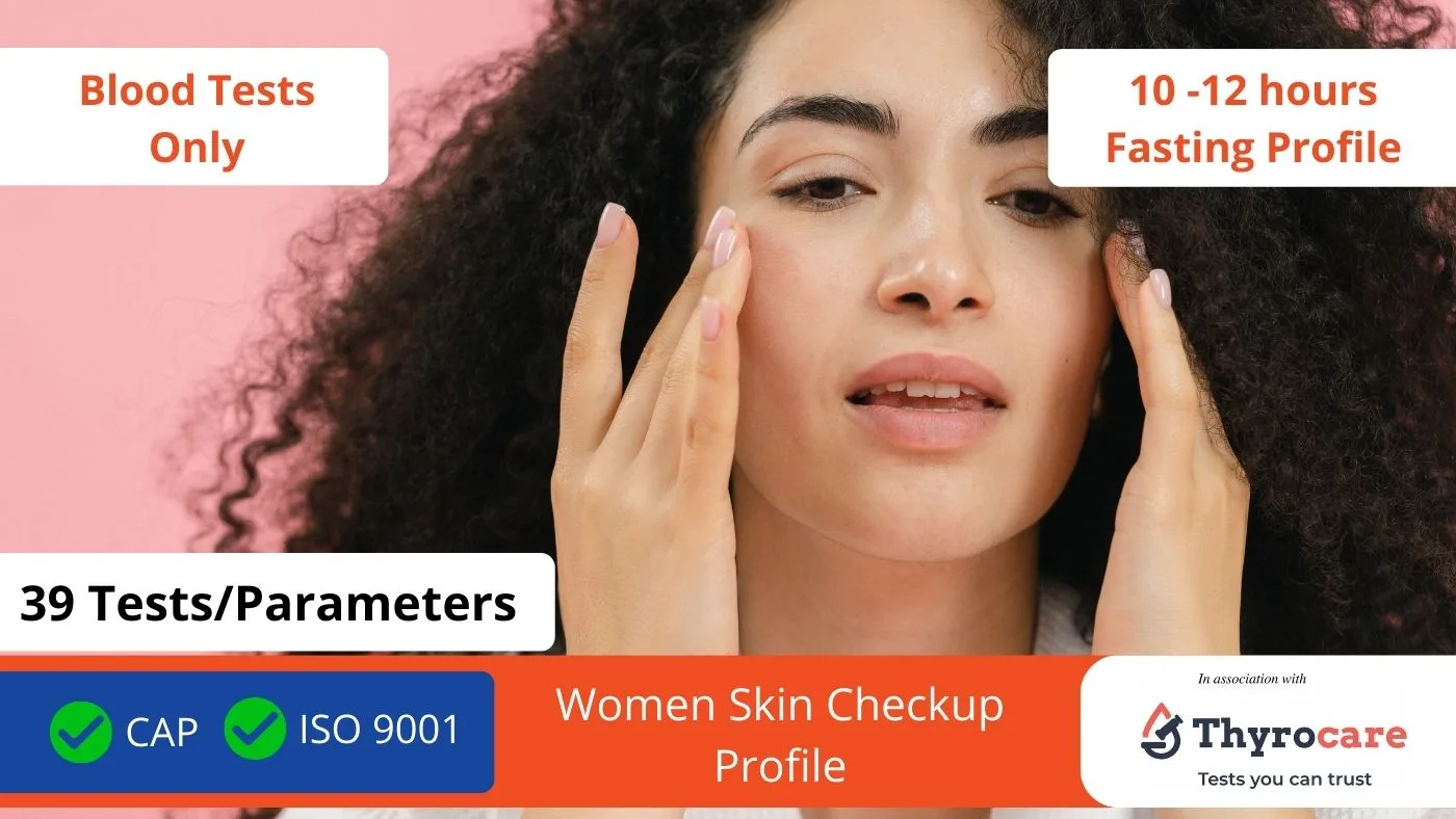 Thyrocare Women Skin Care Checkup Profile